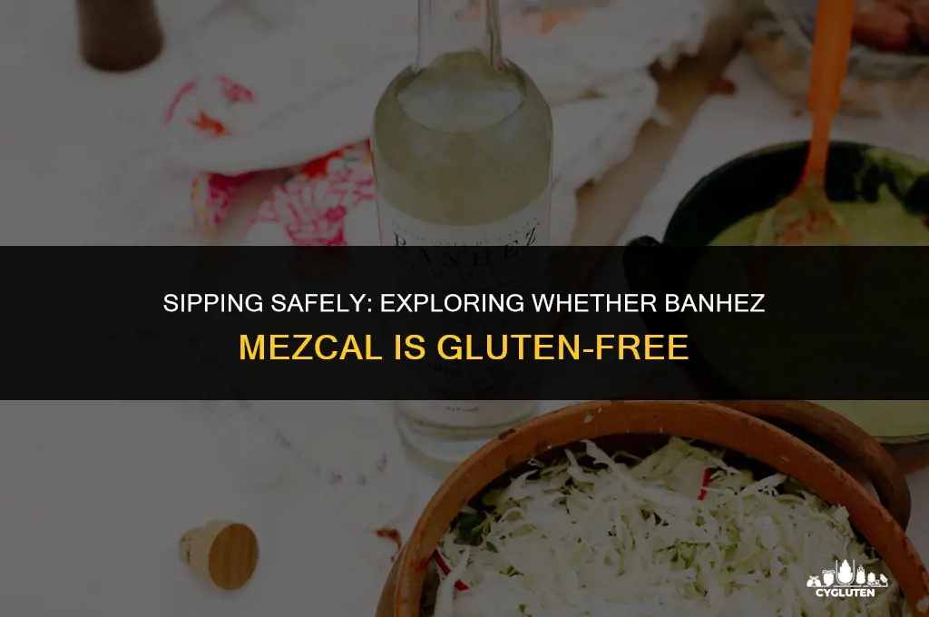 is banhez mezcal gluten free