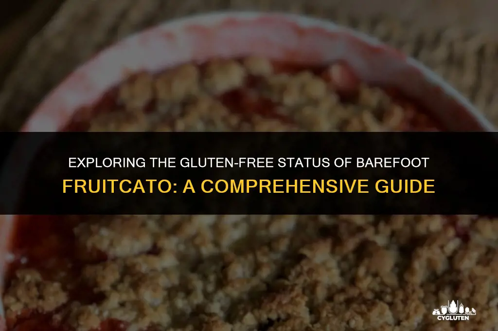 is barefoot fruitscato gluten free