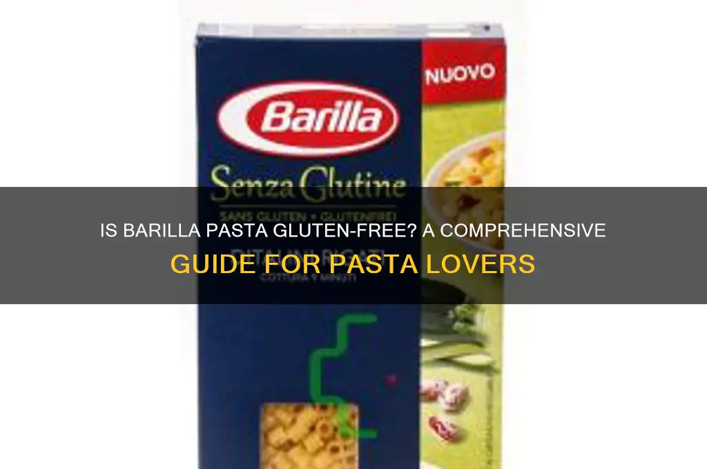 is barilla pasta gluten free