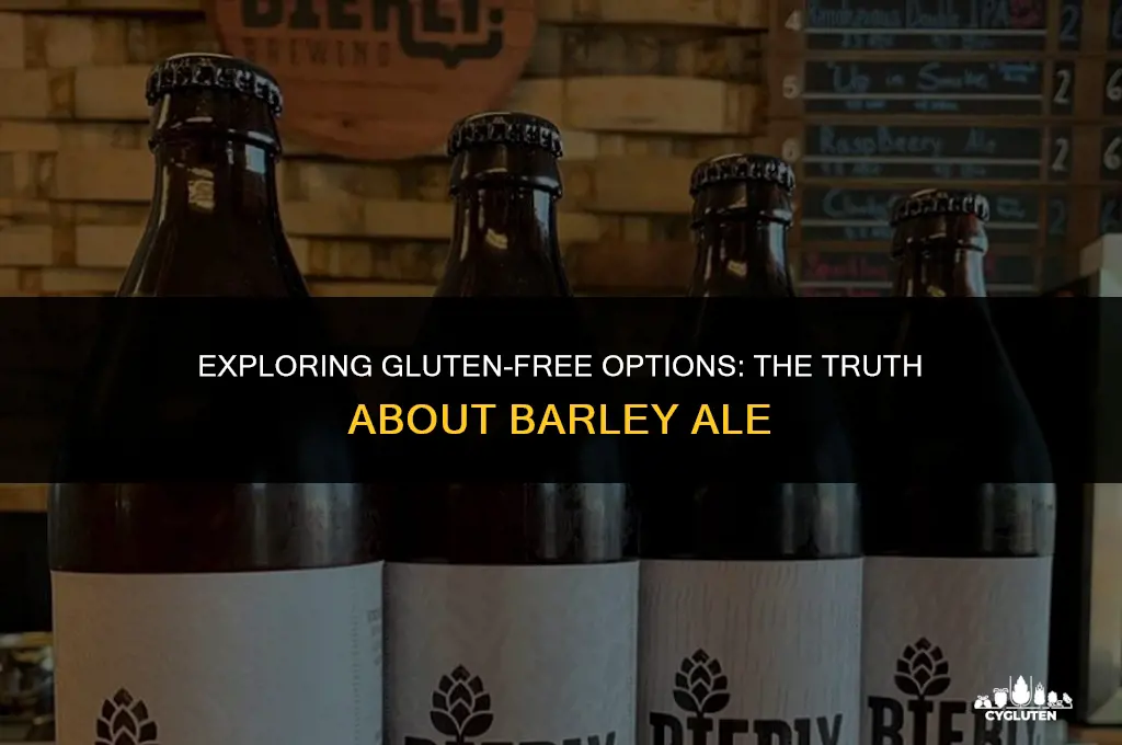 is barley ale gluten free