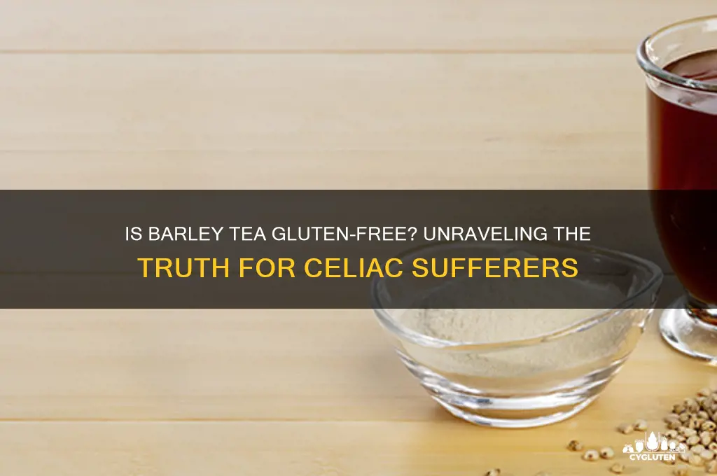 is barley tea gluten free