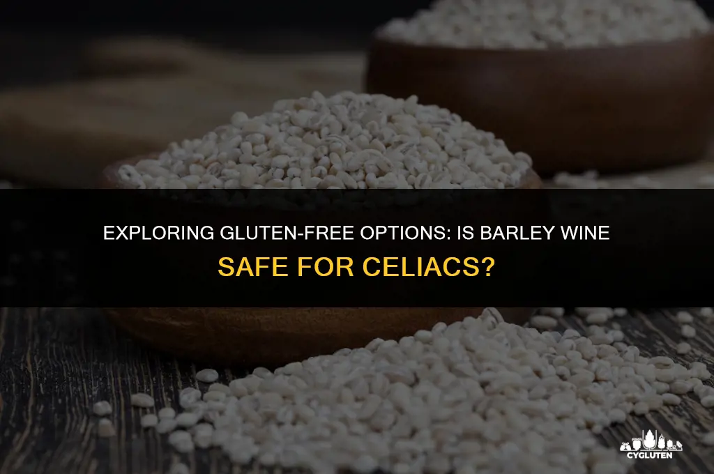 is barley wine gluten free
