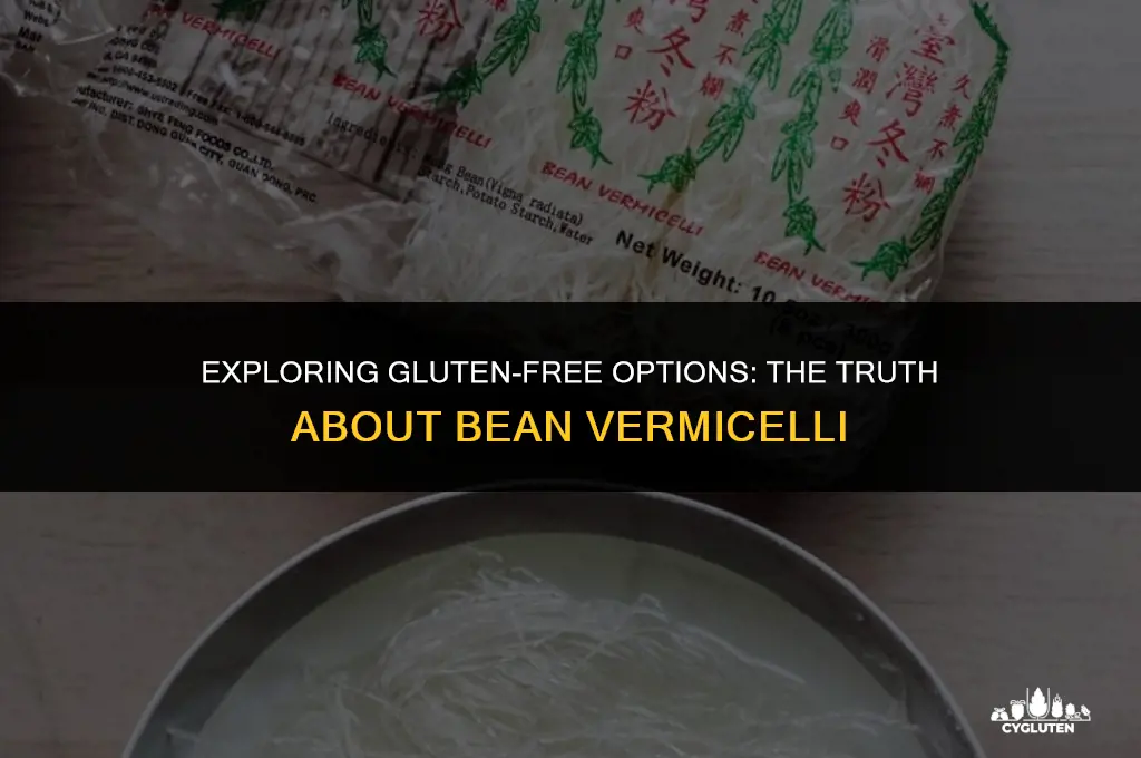 is bean vermicelli gluten free