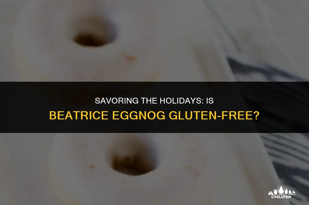 is beatrice eggnog gluten free