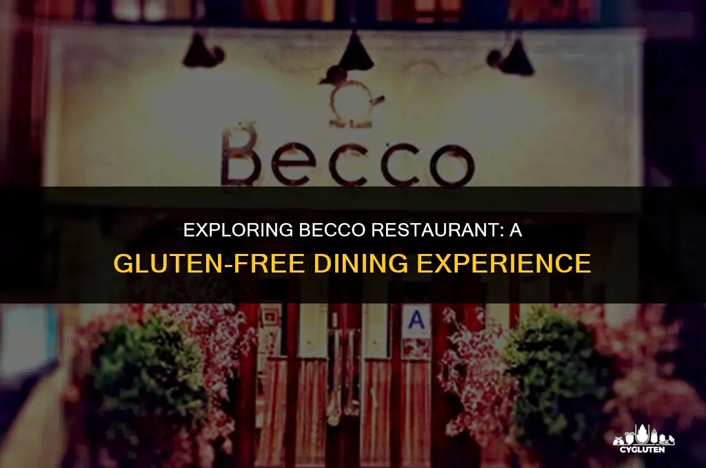 is becco restaurant gluten free