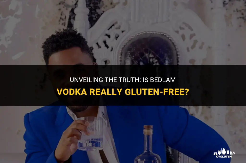 is bedlam vodka gluten free