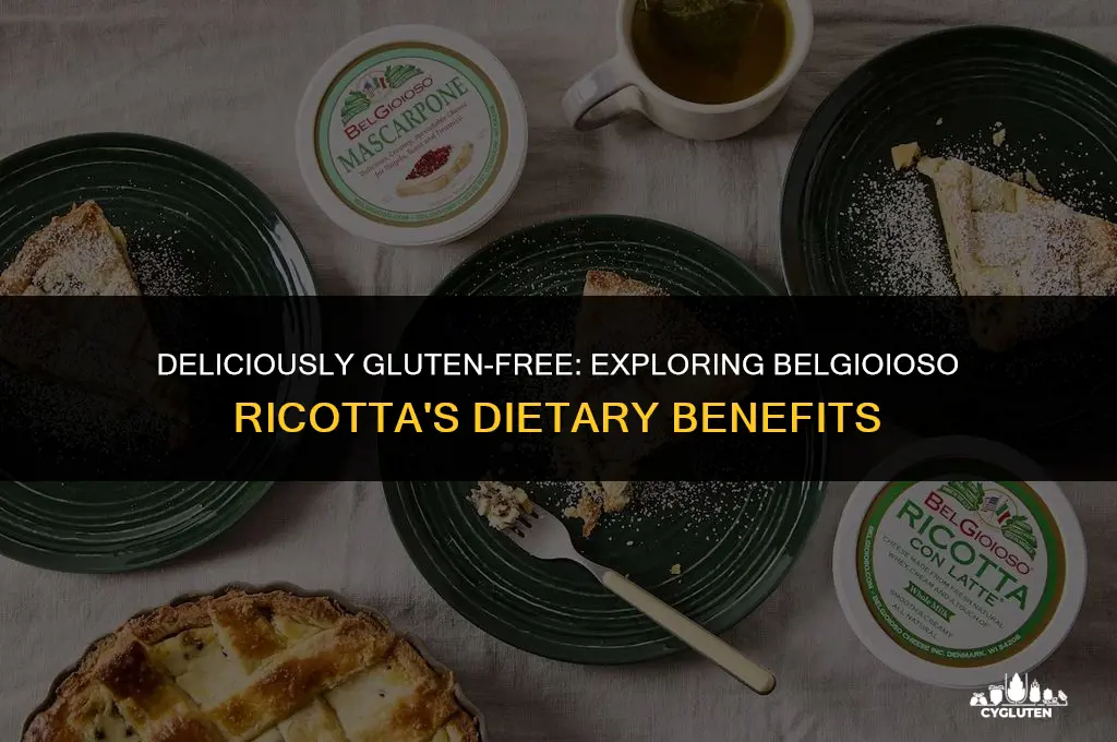 is belgioloso ricotta gluten free