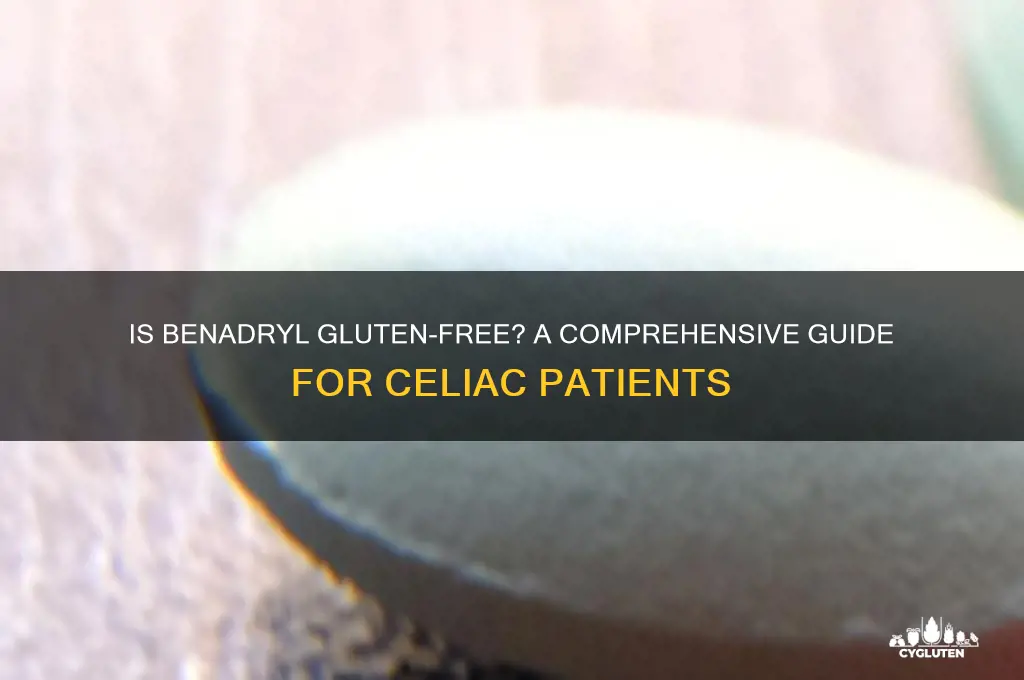 is benadryl gluten-free