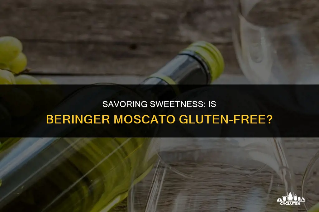 is beringer moscato gluten free