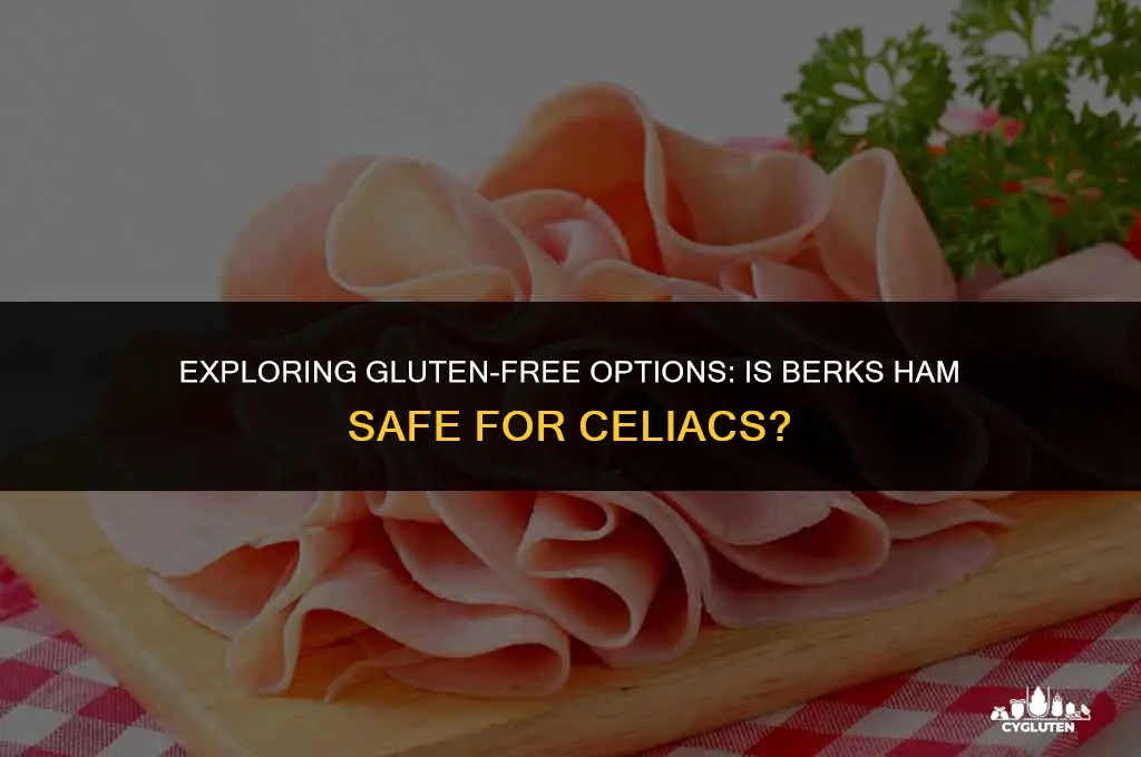 is berks ham gluten free