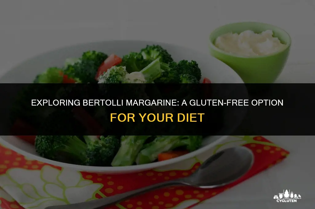 is bertolli margarine gluten free