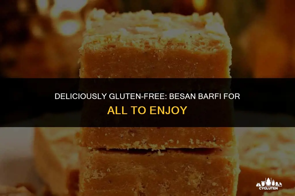 is besan barfi gluten free