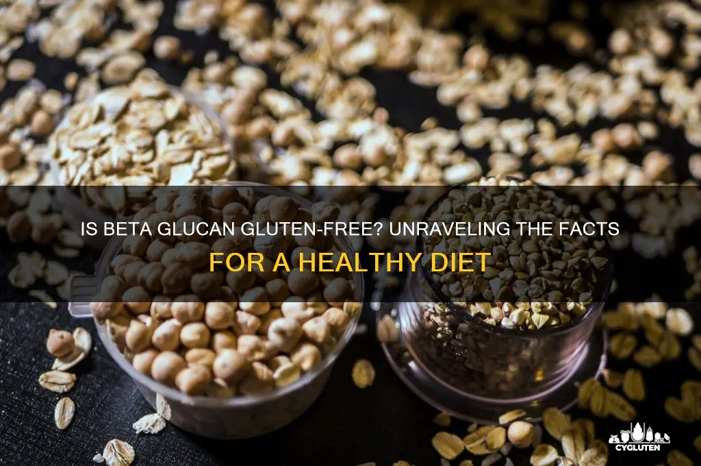 is beta glucan gluten free