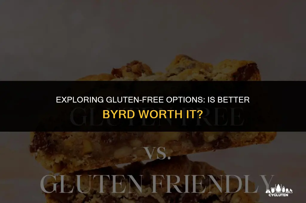 is better byrd gluten free