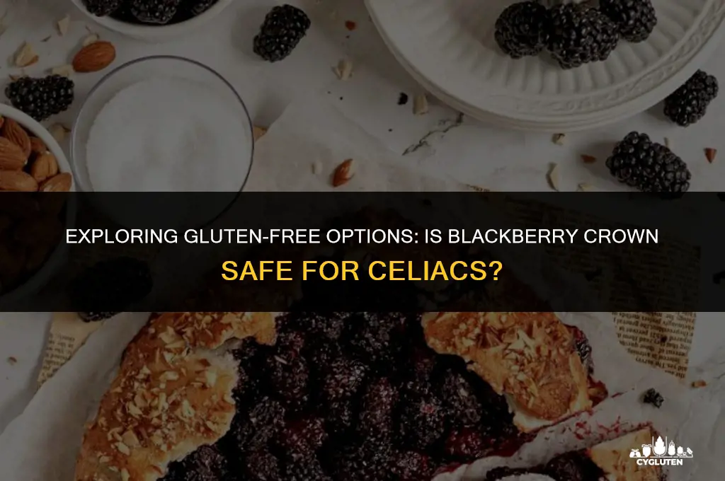 is blackberry crown gluten free