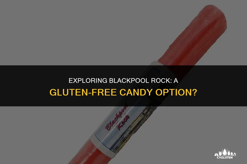 is blackpool rock gluten free