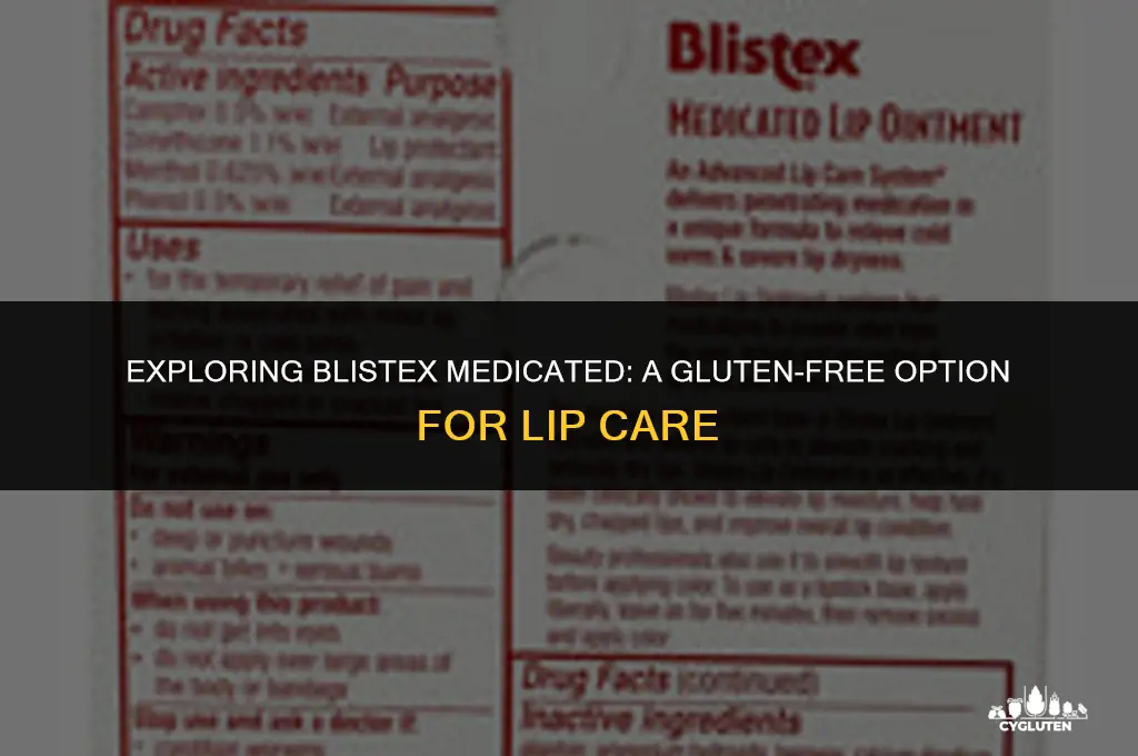 is blistex medicated gluten free