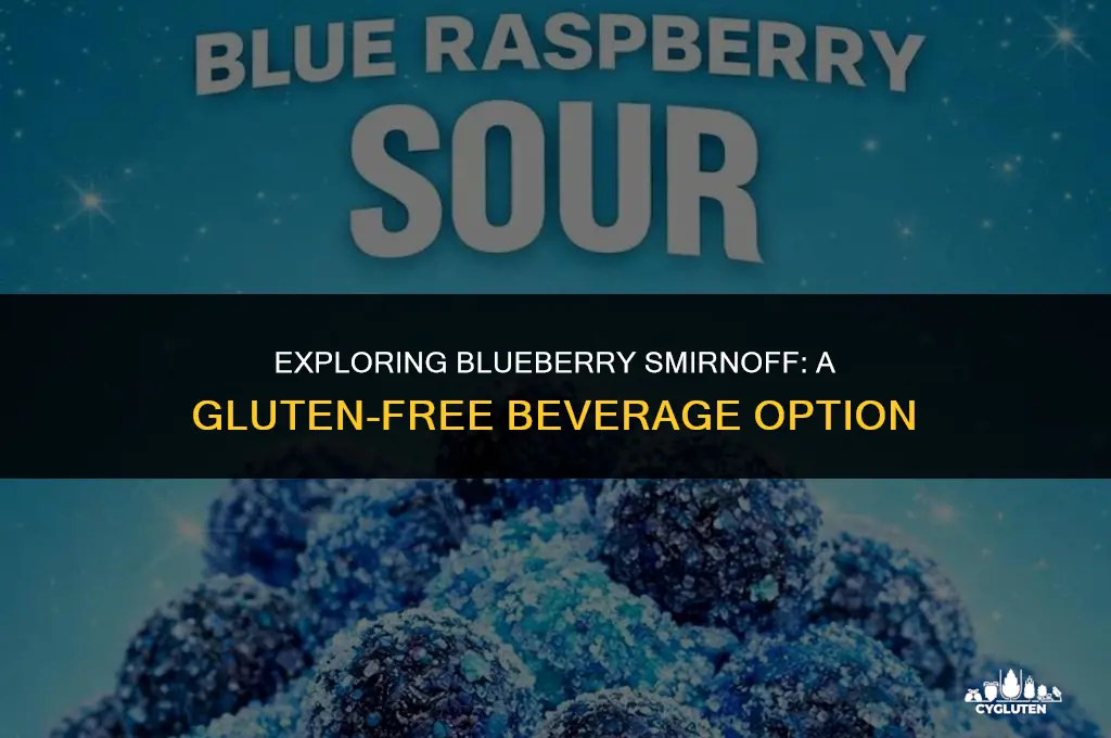 is blueberry smirnoff gluten free