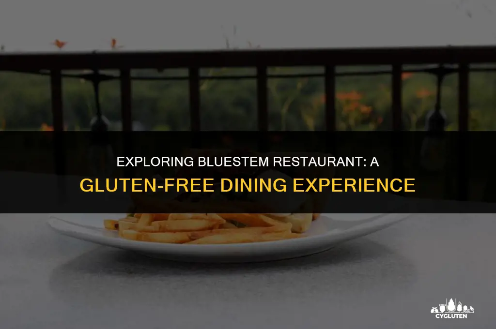 is bluestem restaurant gluten free