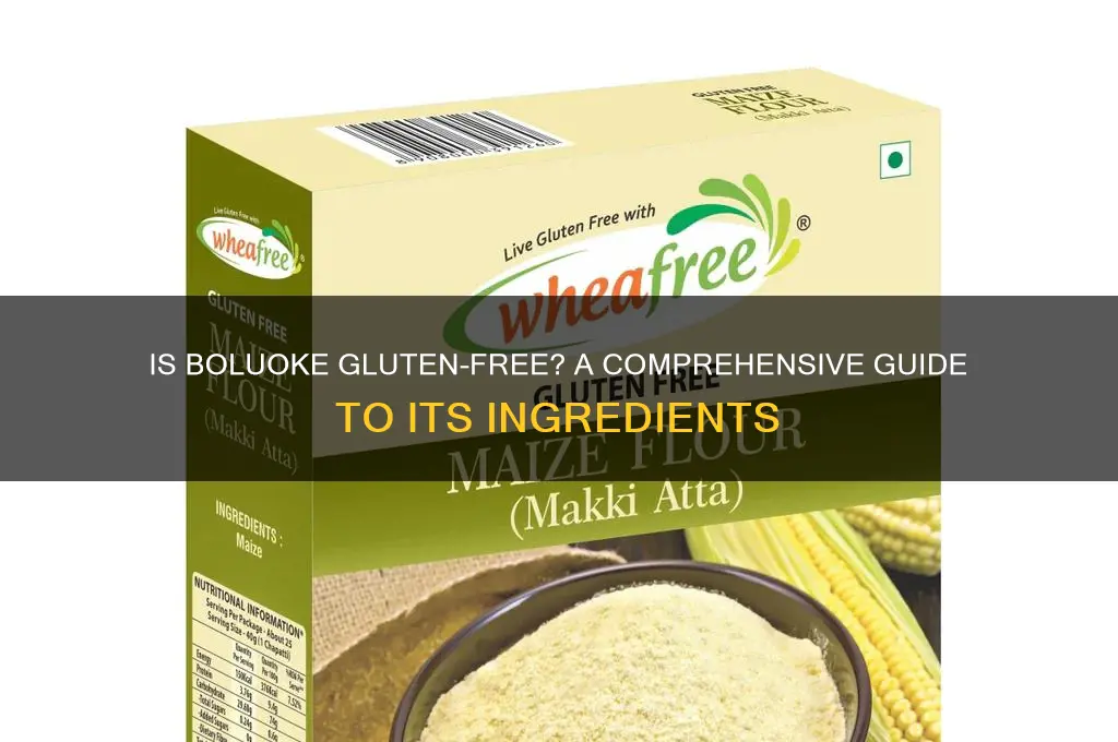 is boluoke gluten free