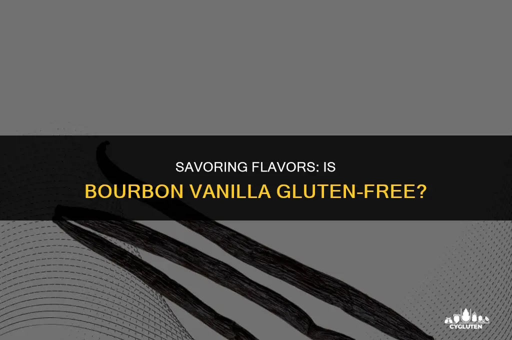 is bourbon vanilla gluten free