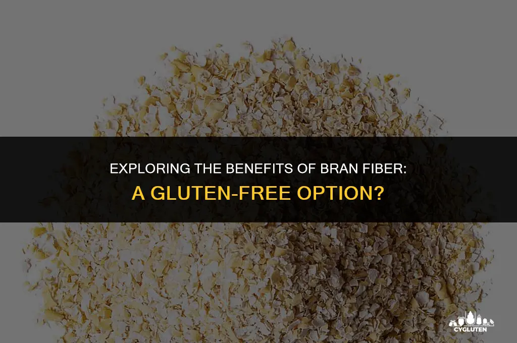 is bran fiber gluten free