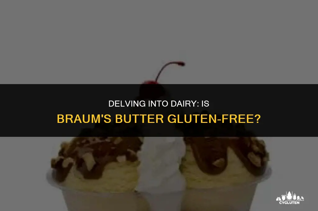 is braums butter gluten free