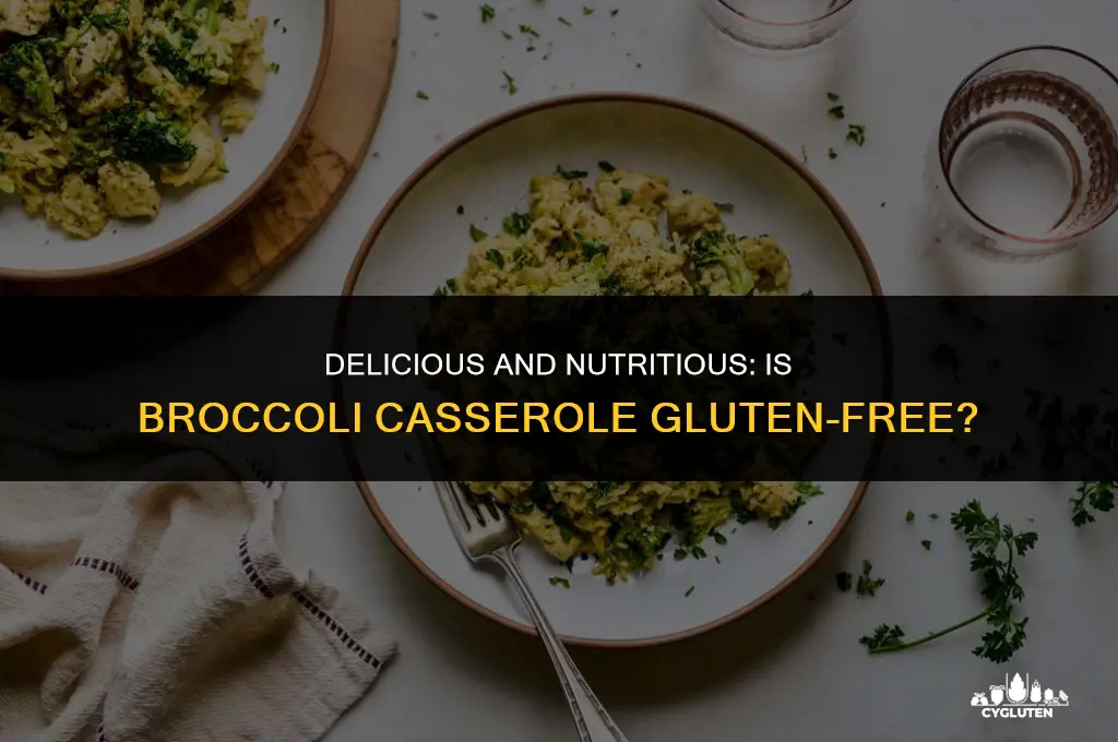 is broccoli casserole gluten free