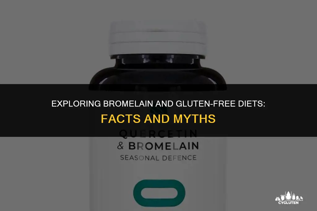 is bromelaon plus gluten free