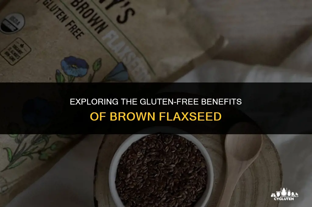 is brown flaxseed gluten free