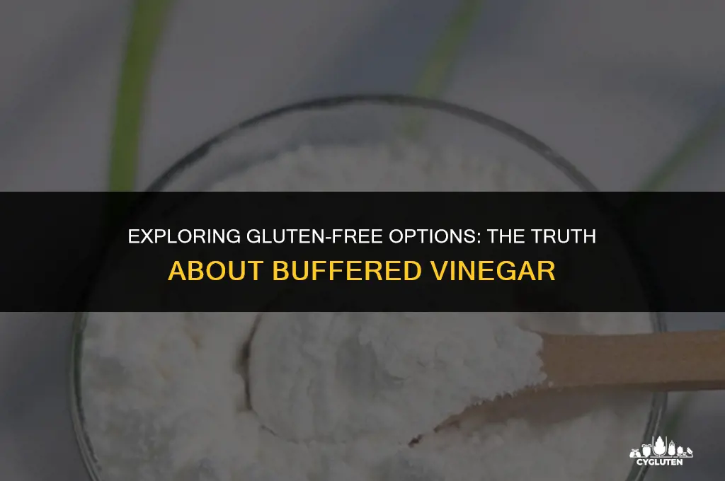 is buffered vinegar gluten free