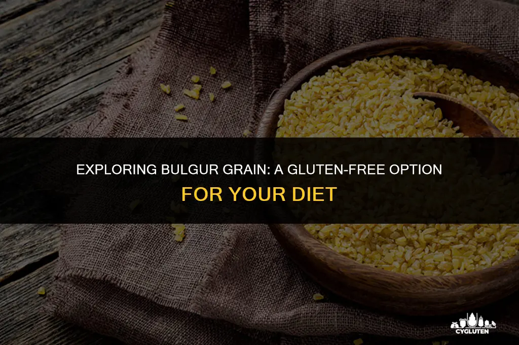 is bulgur grain gluten free