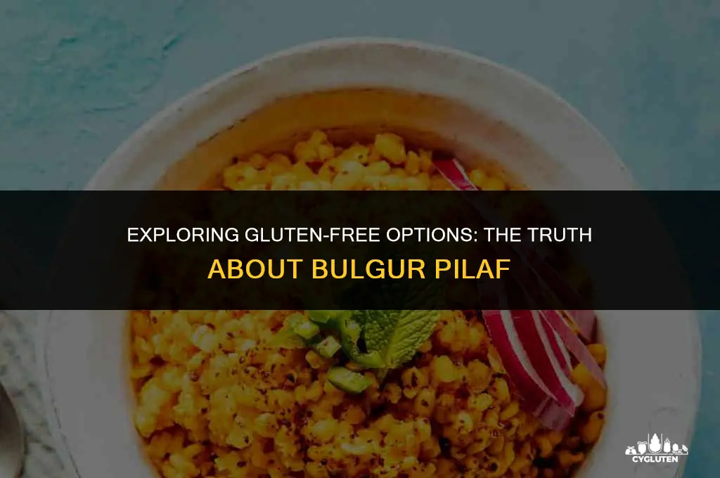 is bulgur pilaf gluten free