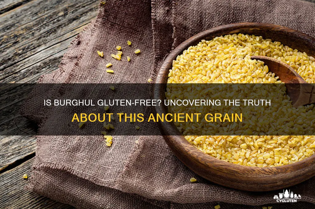 is burghul gluten free