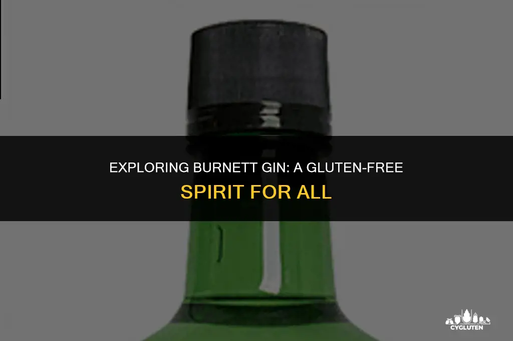 is burnett gin gluten free