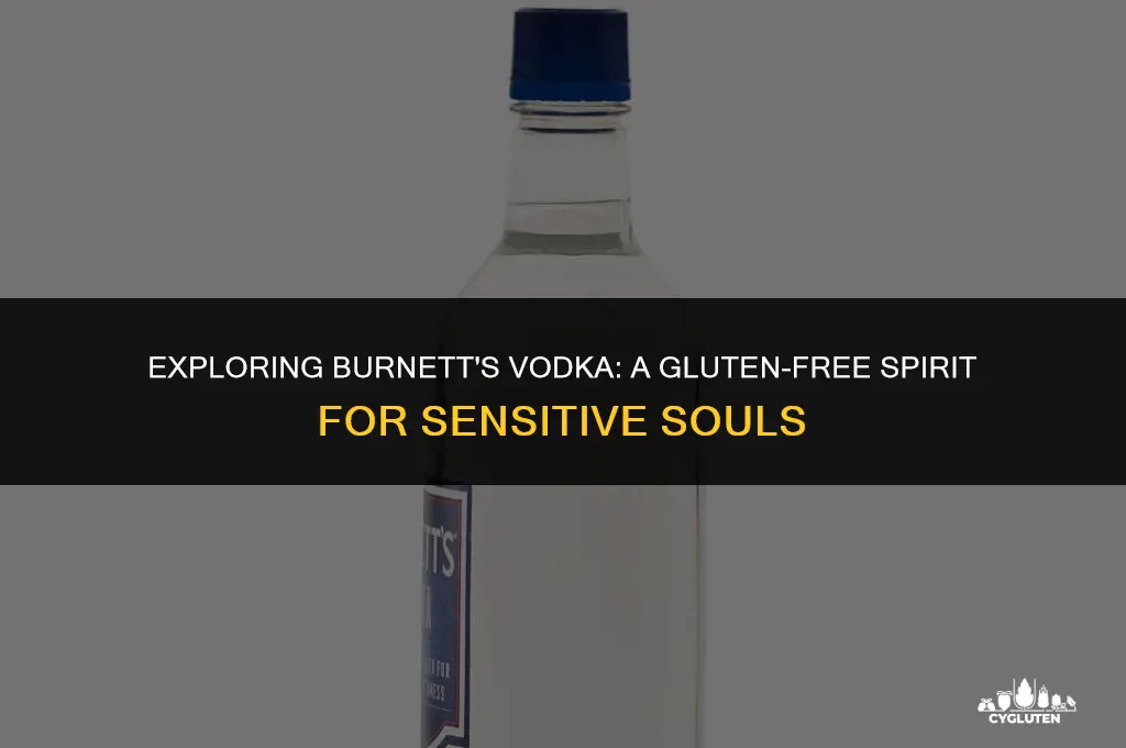is burnetts vodka gluten free