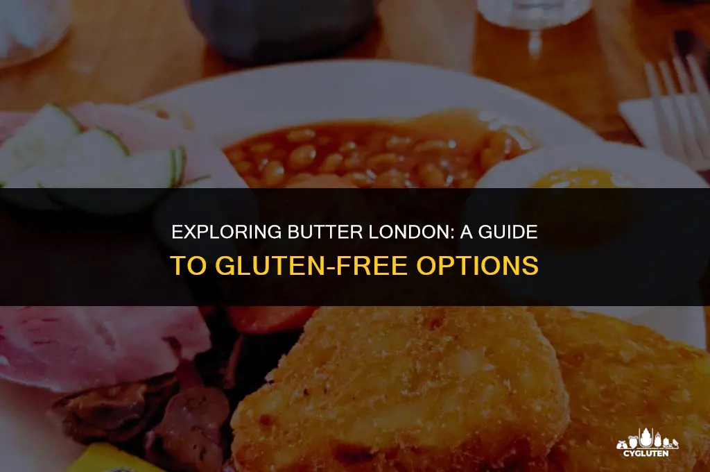 is butter london gluten free