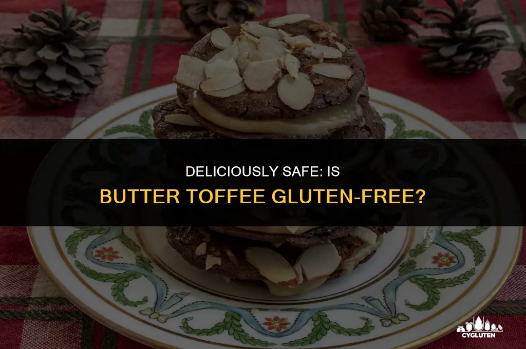 is butter toffee gluten free