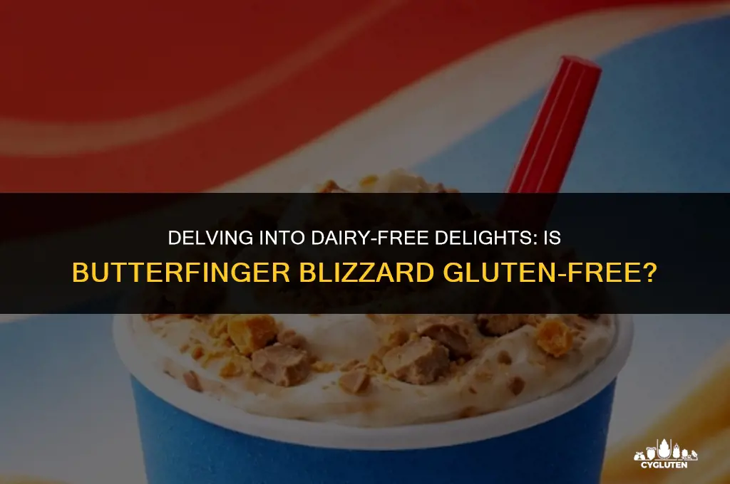 is butterfinger blizzard gluten free