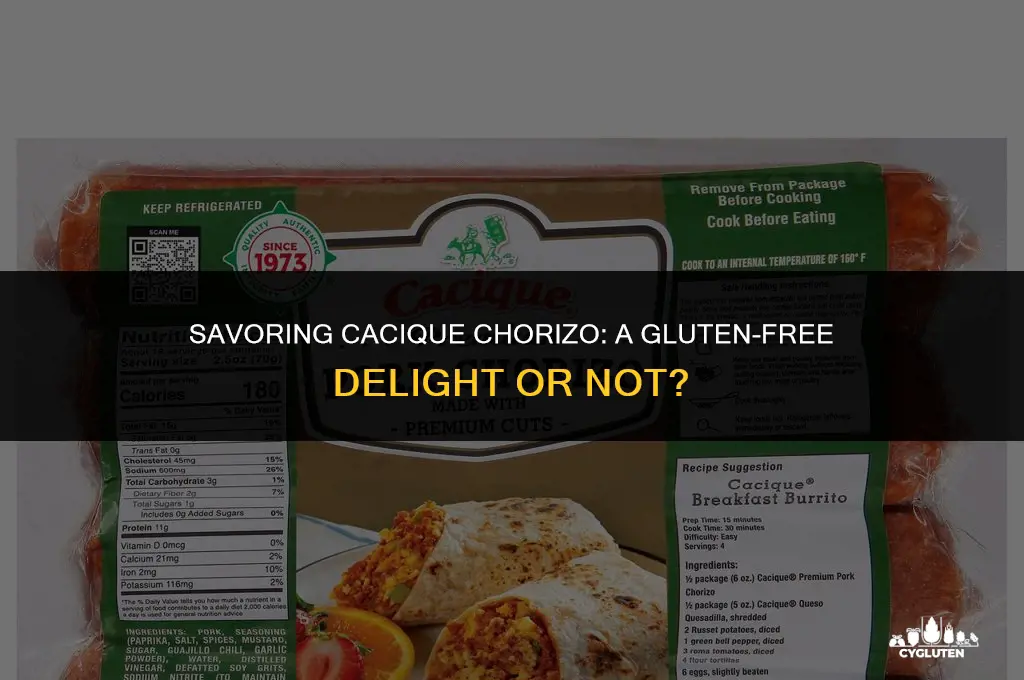is cacique chorizo gluten free