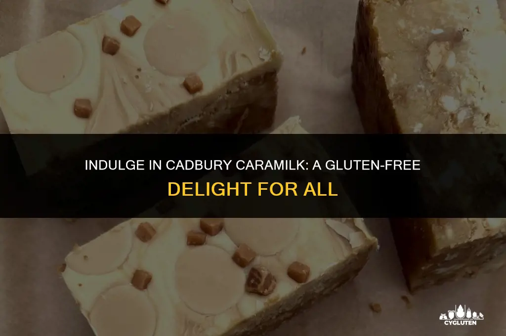 is cadbury caramilk gluten free