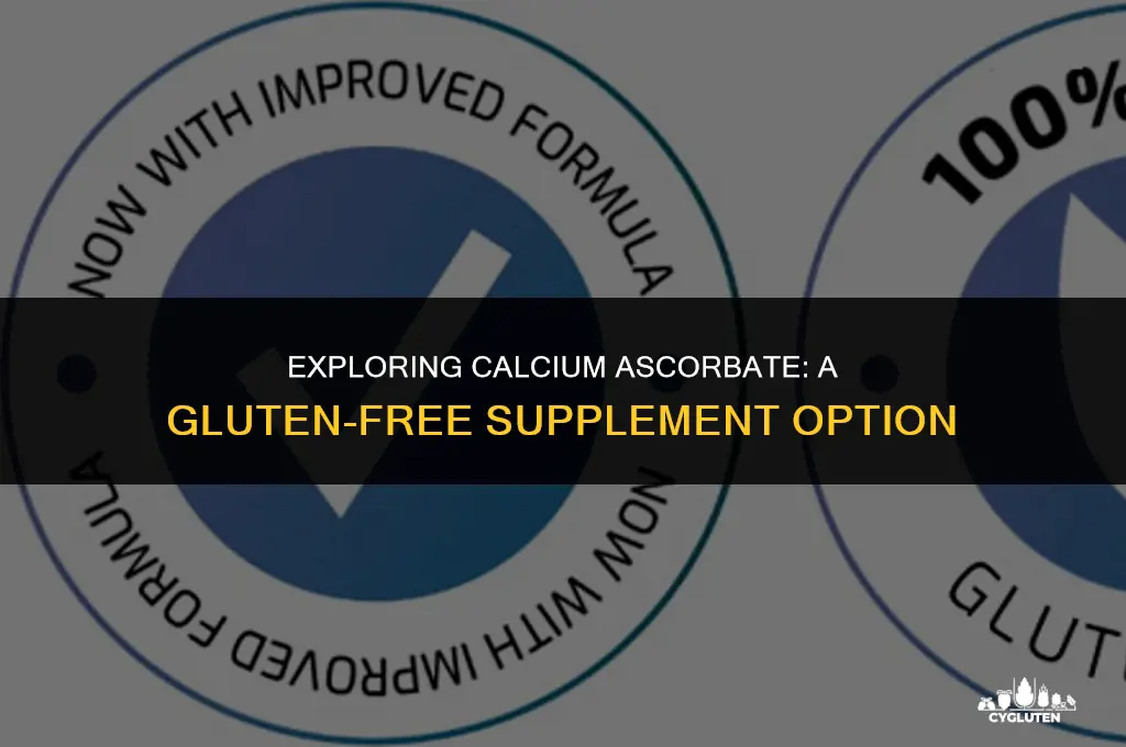 is calcium ascorbate gluten free