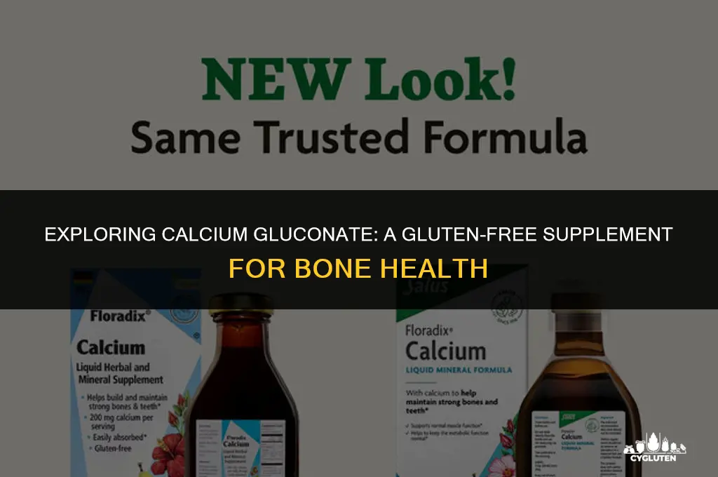 is calcium gluconate gluten free