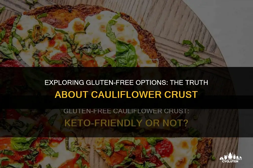 is califlower crust gluten free