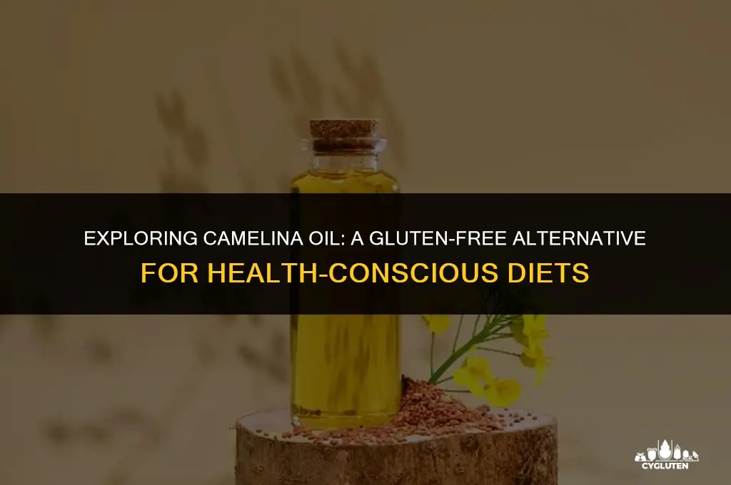 is camelina oil gluten free