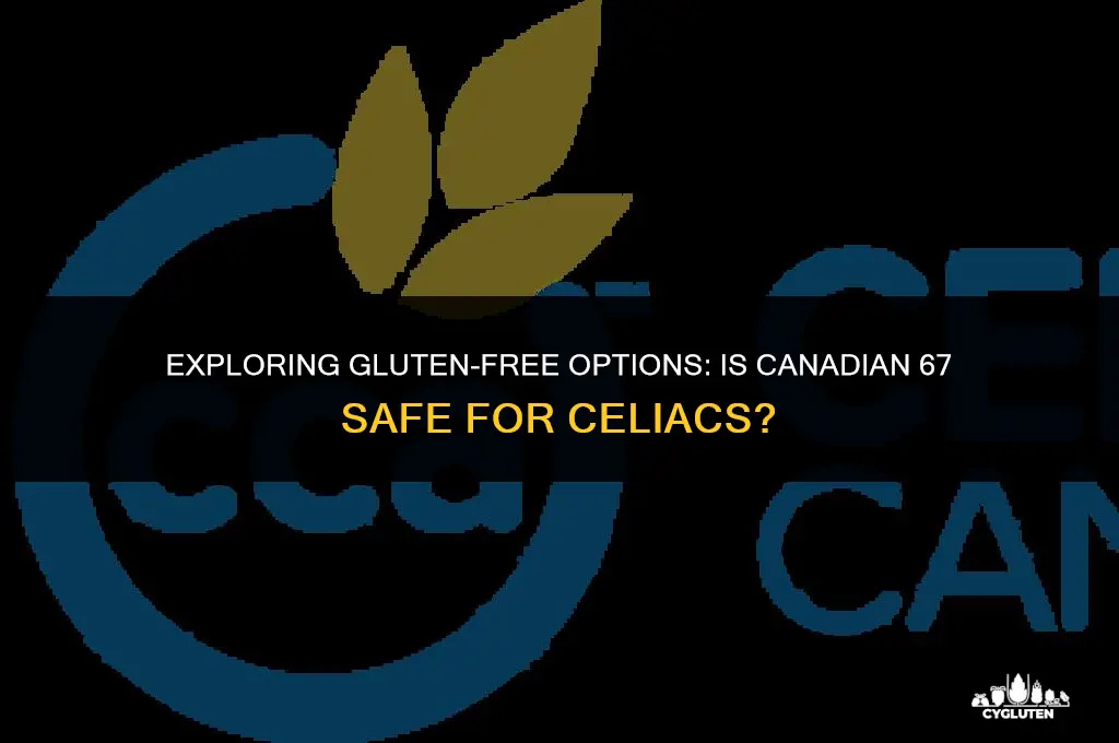 is canadian 67 gluten free