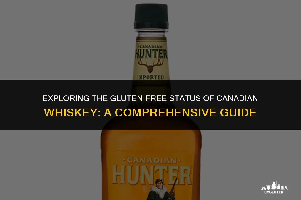 is canadian whiskey gluten free