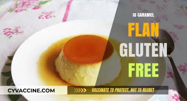 Deliciously Safe: Exploring the Gluten-Free Status of Caramel Flan