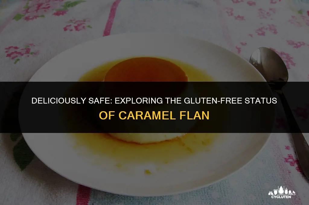 is caramel flan gluten free