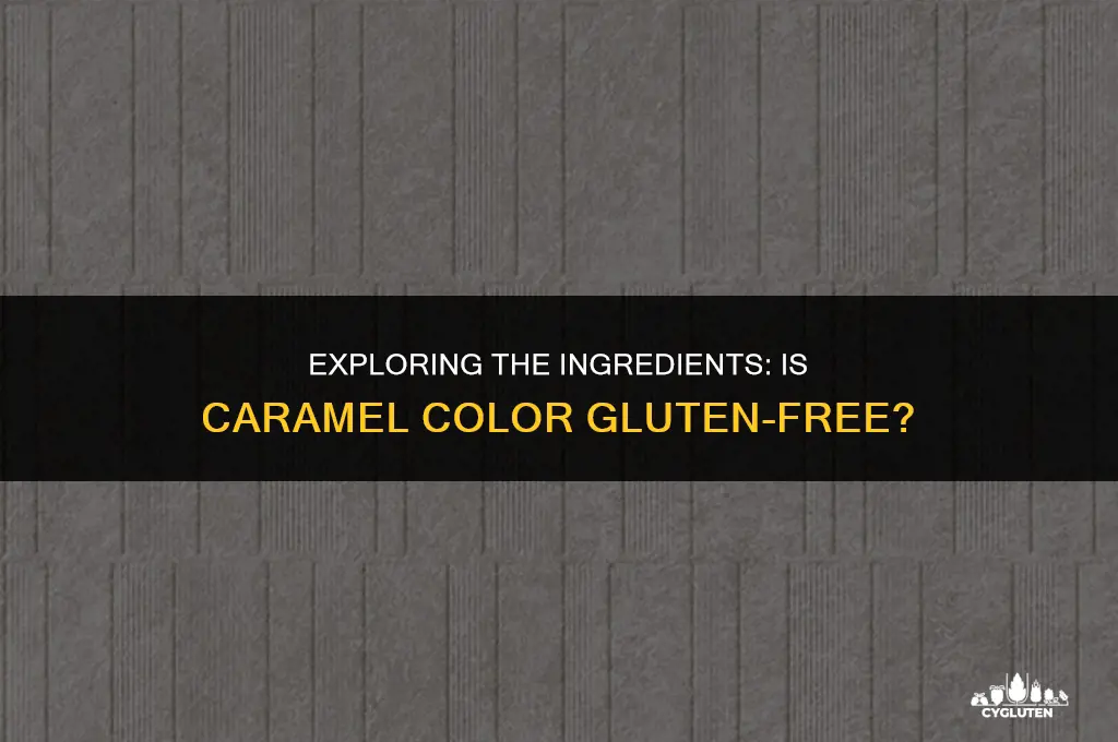 is carmel color gluten free